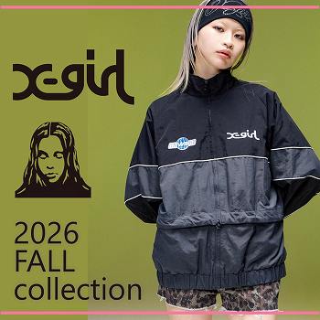 X-girl 2026FW(②通常時)
